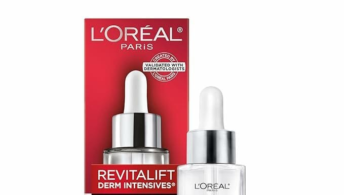 L’Oreal Revitalift Serum Review: Is It Really Worth Your Money & Your Skin?