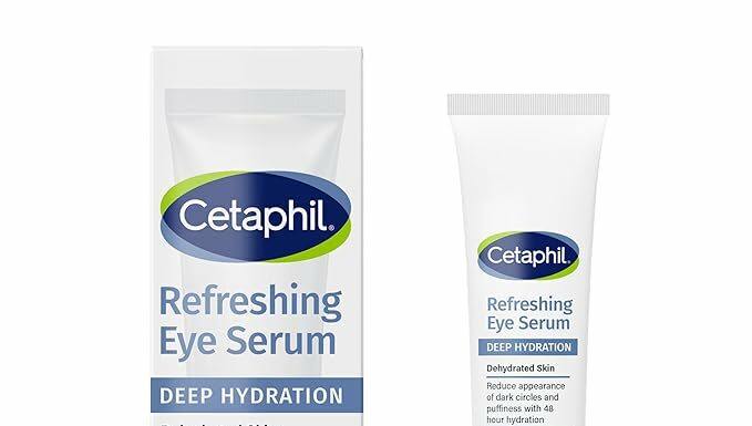 CETAPHIL Deep Hydration Eye Serum Review: 48Hr Hydration & Dark Circle Relief